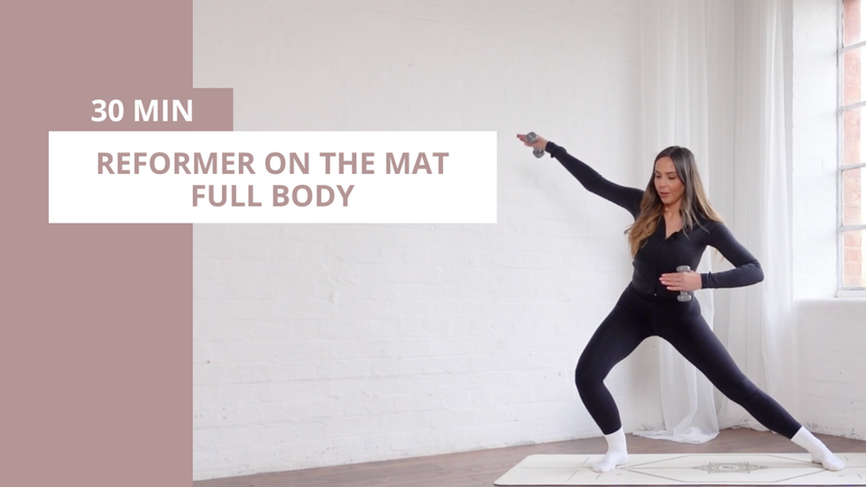 REFORMER ON THE MAT: 30 min Full Body